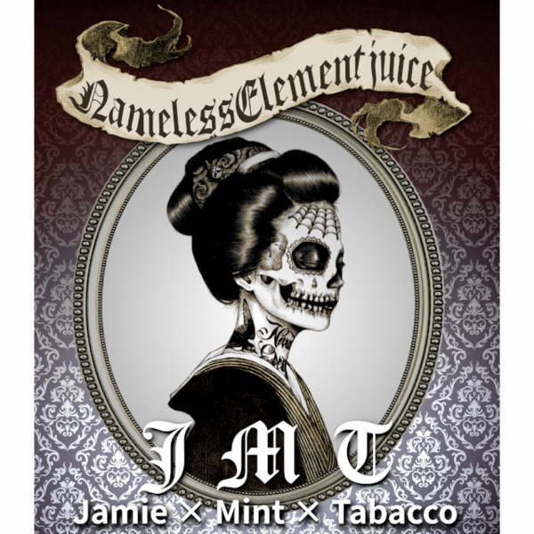 完売次第 販売終了【在庫あり★即納可能】Nameless Element Juice 英国紅茶 x モヒートミント x タバコ "JMT(Jamie × Mint ×Tabacco)" 60ml